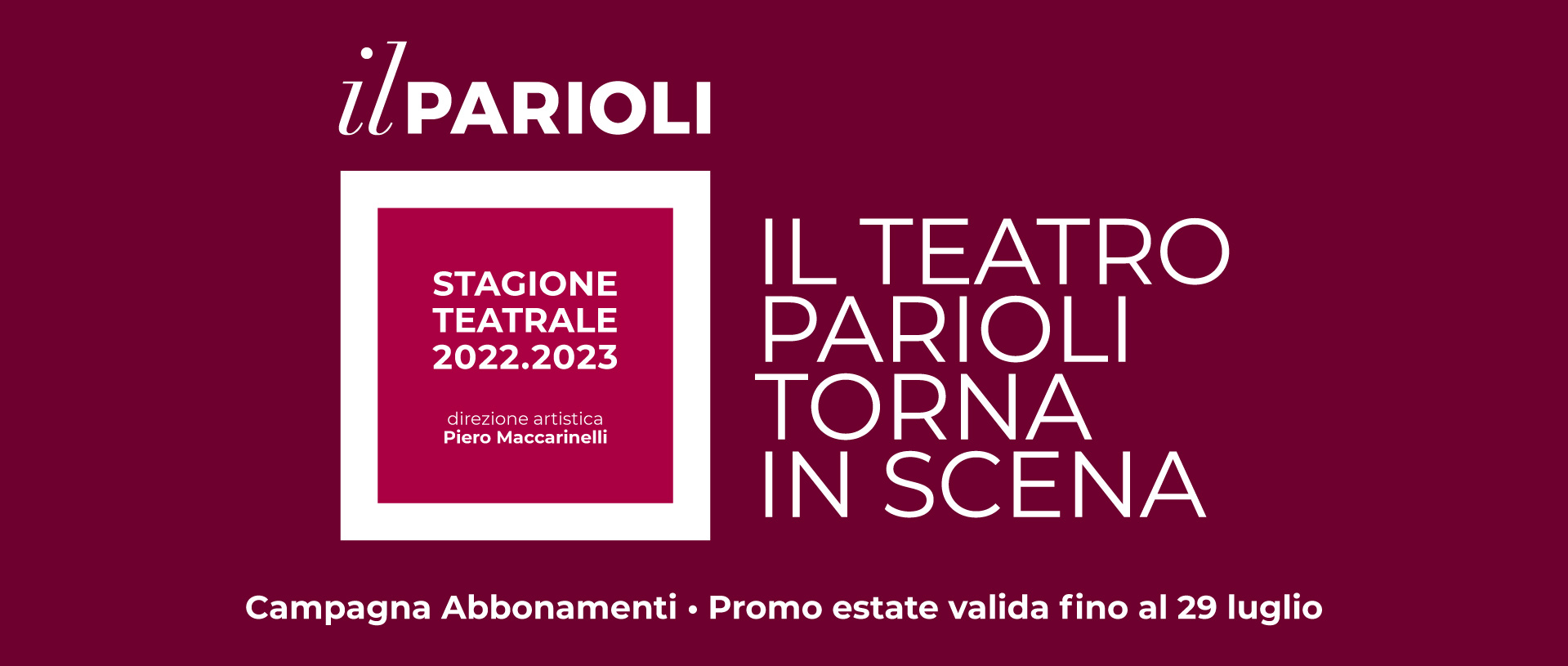TEATRO PARIOLI – STAGIONE TEATRALE 2022/2023- Campagna Abbonamenti